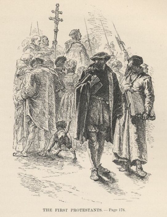 The First Protestants——178