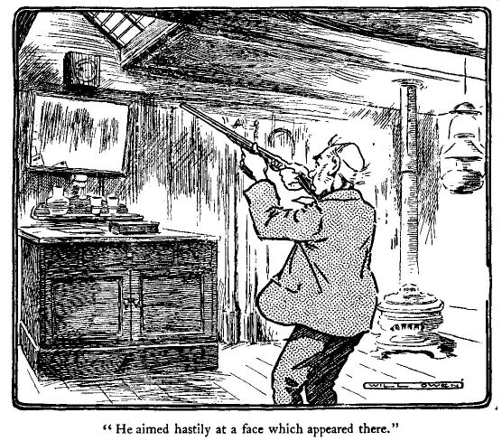 'he Aimed Hastily at a Face Which Appeared There.'
