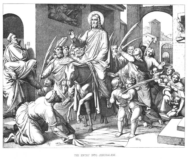 CHRIST'S ENTRY INTO JERUSALEM