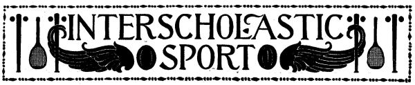 INTERSCHOLASTIC SPORT