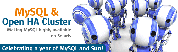 MySQL & Open HA Cluster - Making MySQL highly available on Solaris