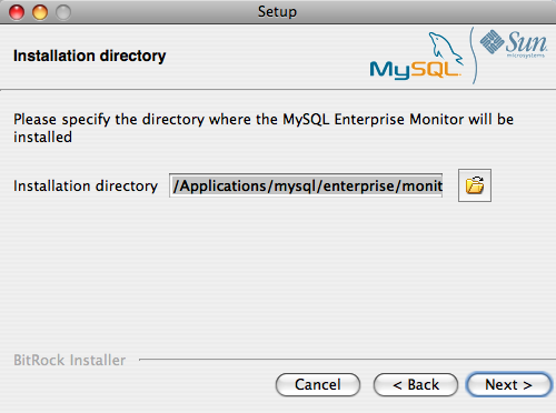 MySQL Enterprise Monitor: OS X での
              Monitor のインストール:
              インストールディレクトリ