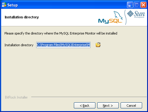 MySQL Enterprise Monitor: Windows での
              Monitor のインストール:
              インストールディレクトリ