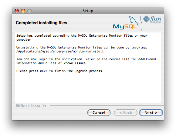 MySQL Enterprise Monitor:
                  サーバの更新:
                  ファイルのインストールの完了